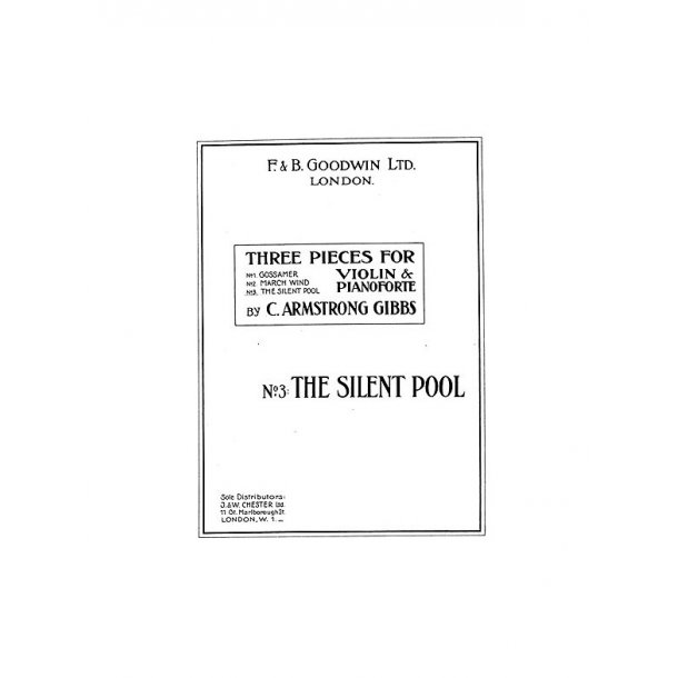 Armstrong Gibbs The Silent Pool (No.3 Of Three Pieces) Violion/Piano