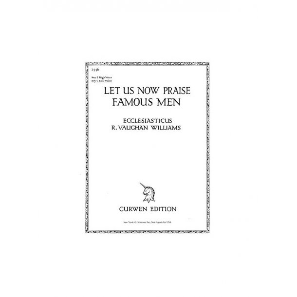 Vaughan Williams, R Let Us Now Praise Famous Men In C Voice/Piano