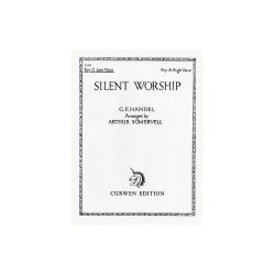 Handel: Silent Worship In G