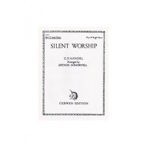 Handel: Silent Worship In G