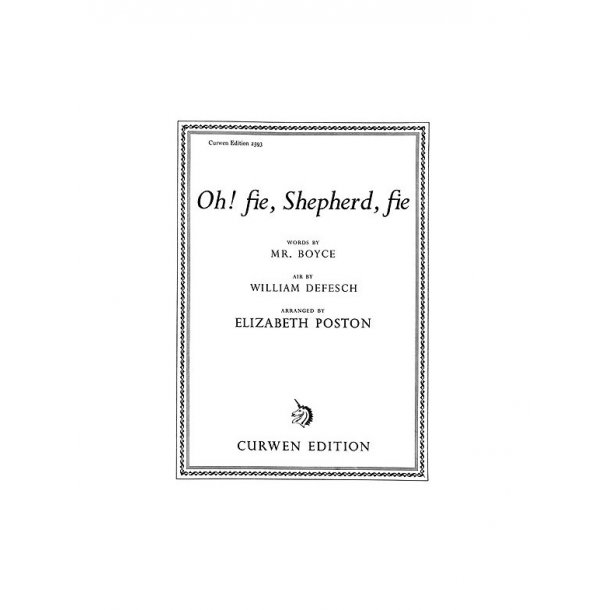 Defesch, W Oh! Fie, Shepherd, Fie Voice/Piano