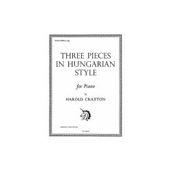 Craxton, H 3 Pieces In Hungarian Style Piano