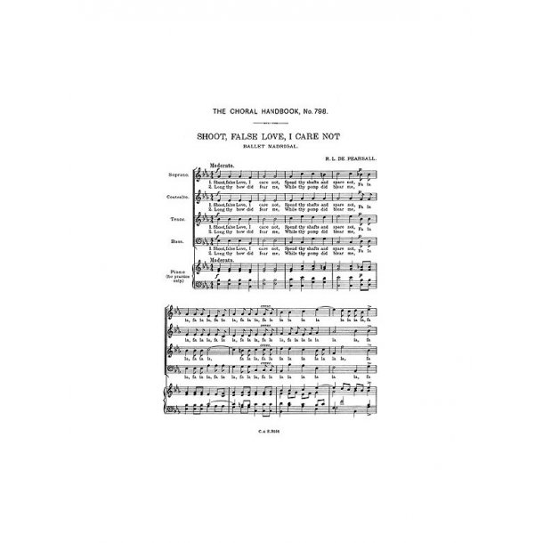 Robert Lucas Pearsall: Shoot, False Love, I Care Not (SATB)