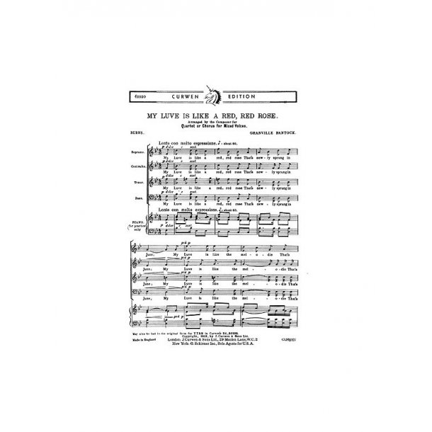 Granville Bantock: My Luve Is Like A Red, Red Rose (SATB)