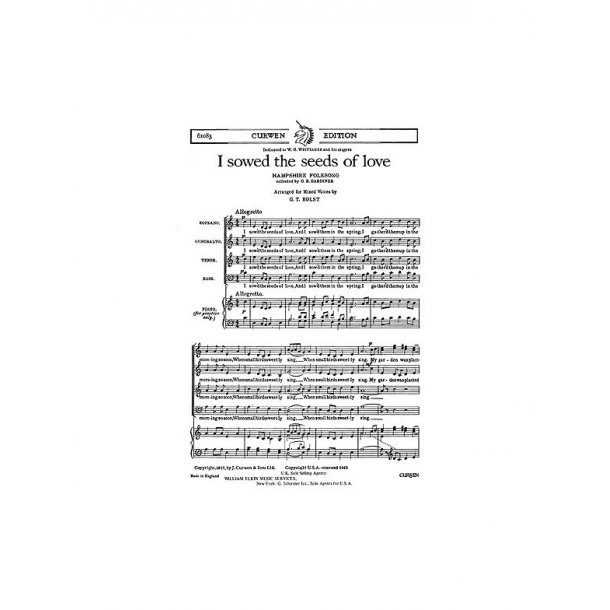 Gustav Holst: I Sowed The Seeds Of Love (SATB/Piano)