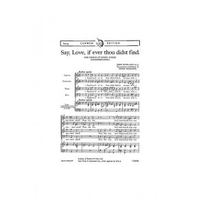 Dowland Say, Love, If Ever Thou Didst Find Satb