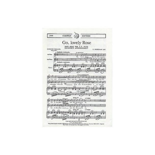 E.Markham Lee: Go, Lovely Rose