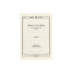 Bach: Rejoice O My Spirit