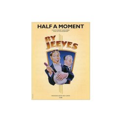 LLoyd-Webber: Half A Moment
