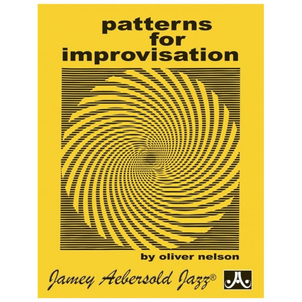 Oliver Nelson: Patterns For Improvisation