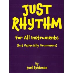 Joel Rothman: The Bible Of Linear Drumming (For All True Believers)