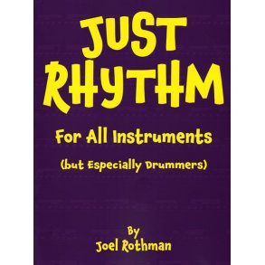 Joel Rothman: The Bible Of Linear Drumming (For All True Believers)