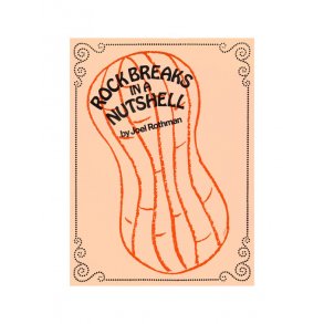 Joel Rothman: Rock Breaks In A Nutshell