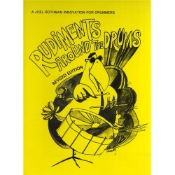 Joel Rothman: Rudiments Around The Drums (Revised Edition)