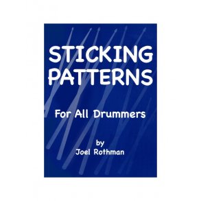 Joel Rothman: Sticking Patterns For All Drummers