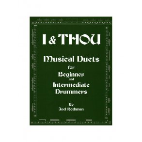 Joel Rothman: I & Thou - Musical Duets For Beginner And Intermediate Drummers