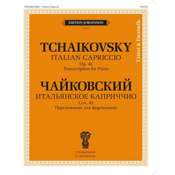 Italian Capriccio. Op. 45 : Transcription for Piano by V. Prokunin. Urtext