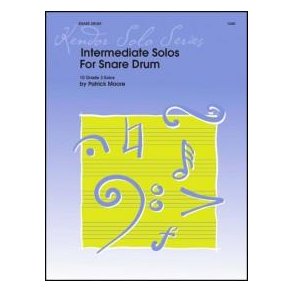 Intermediate Solos For Snare Drum : 10 Grade 3 Solos