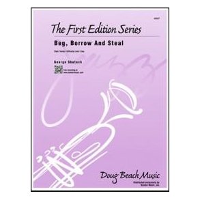 Beg, Borrow and Steal