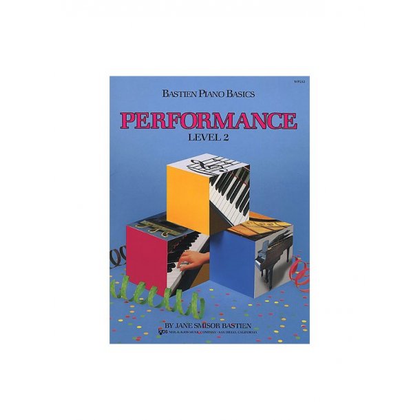Bastien Piano Basics: Performance Level 2