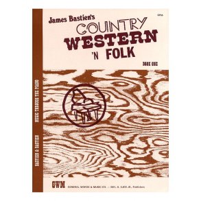 James Bastien: Country Western 'N Folk Book One Level 4
