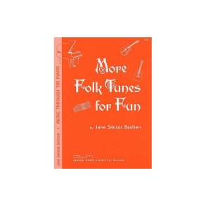 Bastien More Folk Tunes For Fun Level 3