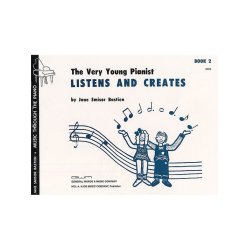 The Very Young Pianist Listens And Creates Book 2