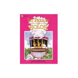 Jane Smisor Bastien: 1st Parade Of Solos