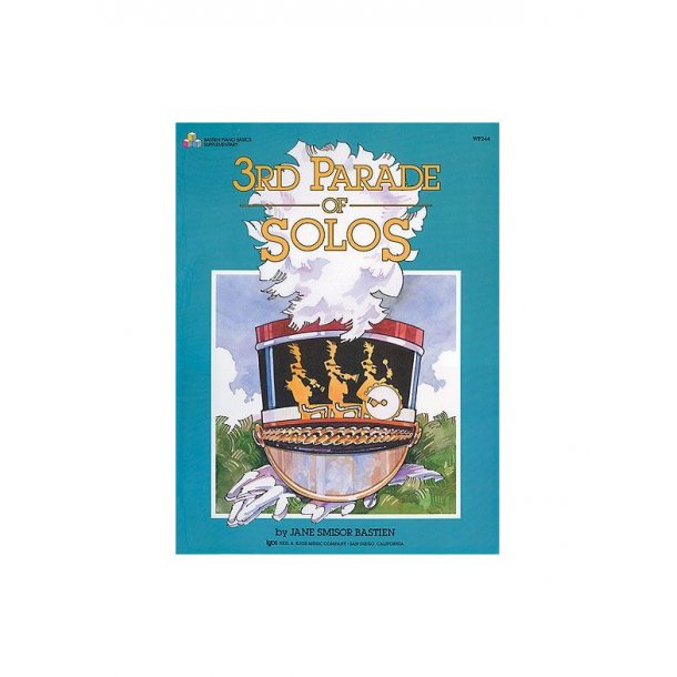 Jane Smisor Bastien: 3rd Parade Of Solos Bastien Piano Basics