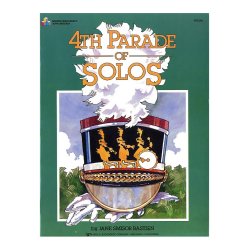 Bastien Piano Basics: 4th Parade Of Solos