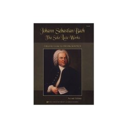 Johann Sebastian Bach: Solo Lute Works Arranged For Guitar