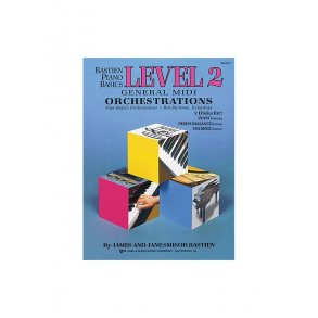 Bastien Piano Basics: General Midi Orchestrations Level 2