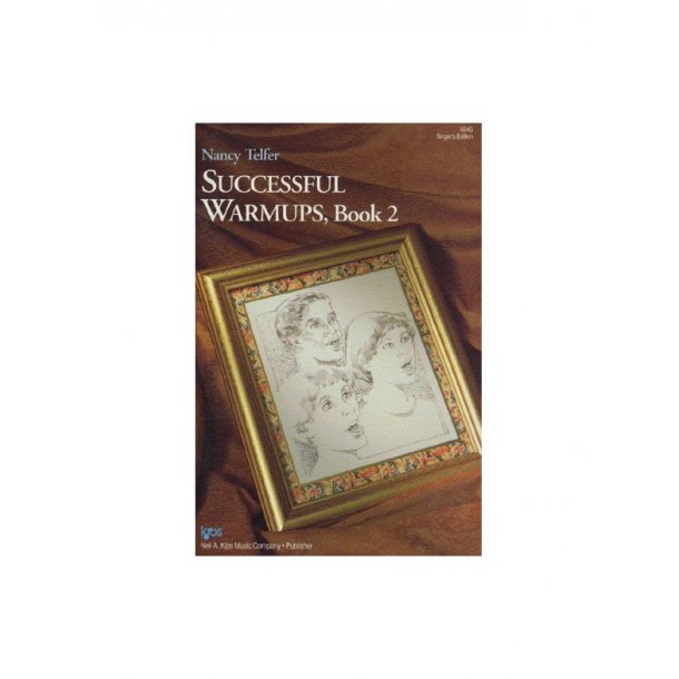 Successful Warm-ups Book 2: Vocal Edition