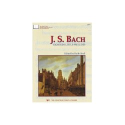 Master Composer Library: J. S. Bach - Eighteen Little Preludes