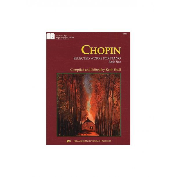 Frederic Chopin: Selected Works For Piano - Book Two