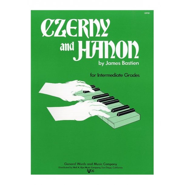 Bastien: Czerny And Hanon For The Intermediate Grades