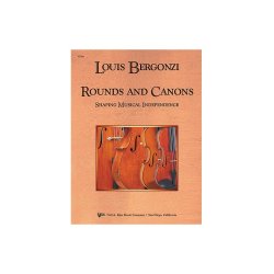Louis Bergonzi: Rounds And Canons - Shaping Musical Independence (Score)