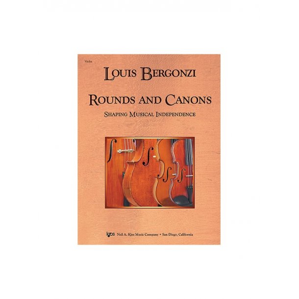 Louis Bergonzi: Rounds And Canons - Shaping Musical Independence (Score)