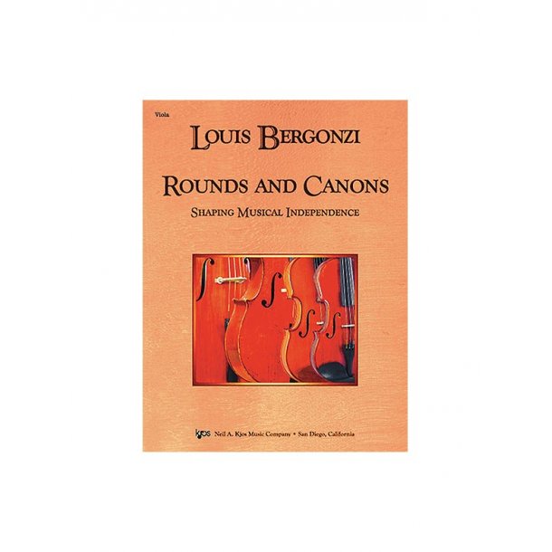 Louis Bergonzi: Rounds And Canons - Shaping Musical Independence (Violin)
