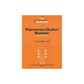 Fred Nance and Mary Ann Godla: Flamenco Guitar Soloist - Book 3