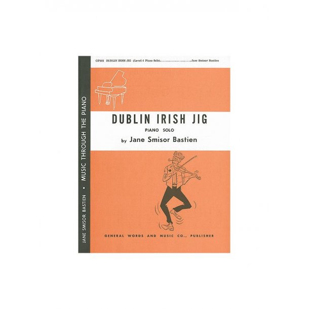 Jane Bastien: Dublin Irish Jig
