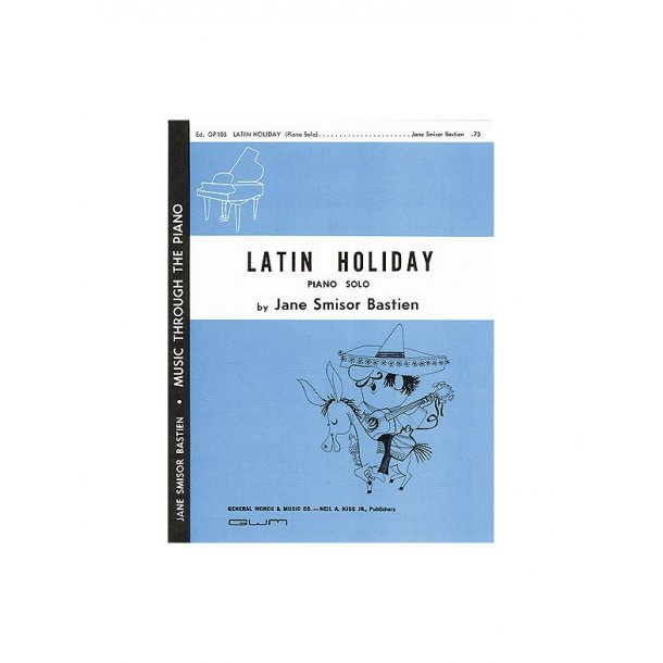 Jane Bastien: Latin Holiday