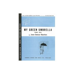 Jane Bastien: My Green Umbrella