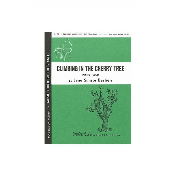 Jane Bastien: Climbing In The Cherry Tree