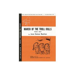 Jane Bastien: March Of The Troll Dolls