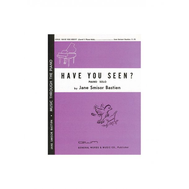 Jane Bastien: Have You Seen?