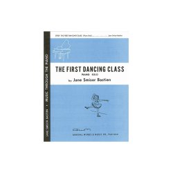 Jane Bastien: The First Dancing Class