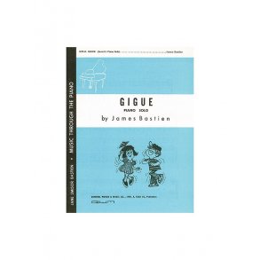 James Bastien: Gigue