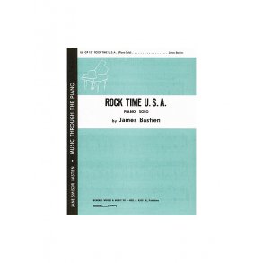 James Bastien: Rock Time U.S.A.