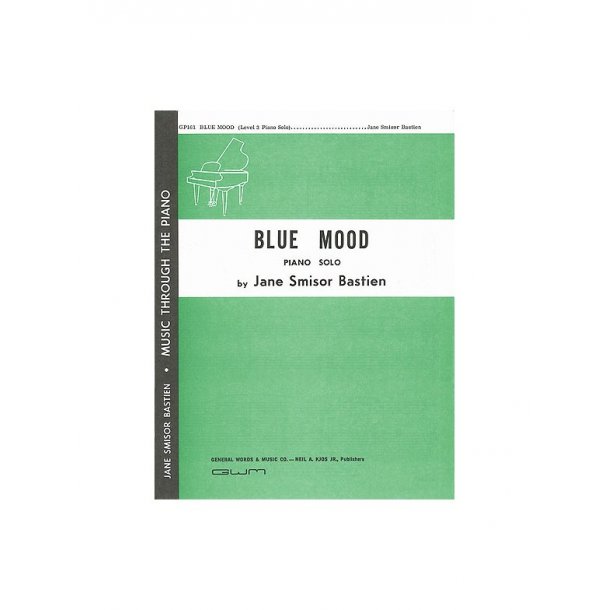 Jane Bastien: Blue Mood